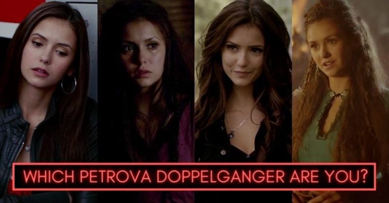 Which One Of TVD Petrova Doppelgangers Are You?