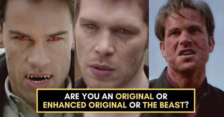 Are You An Original Or Enhanced Original Or The Beast?