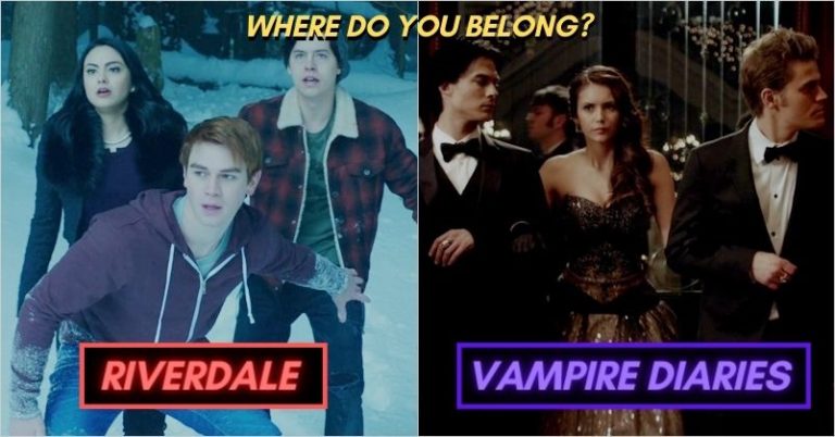 Find Out If You Belong In Riverdale Or The Vampire Diaries?