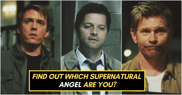 Take The Quiz And Find Out Which Supernatural Angel Are You?